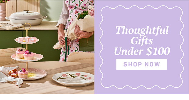 Thoughtful Gifts Under $100