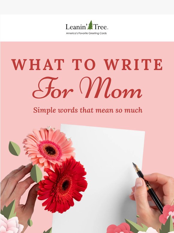 What to write for mom 💐