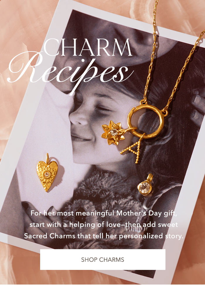 Shop the Sacred Charm Collection