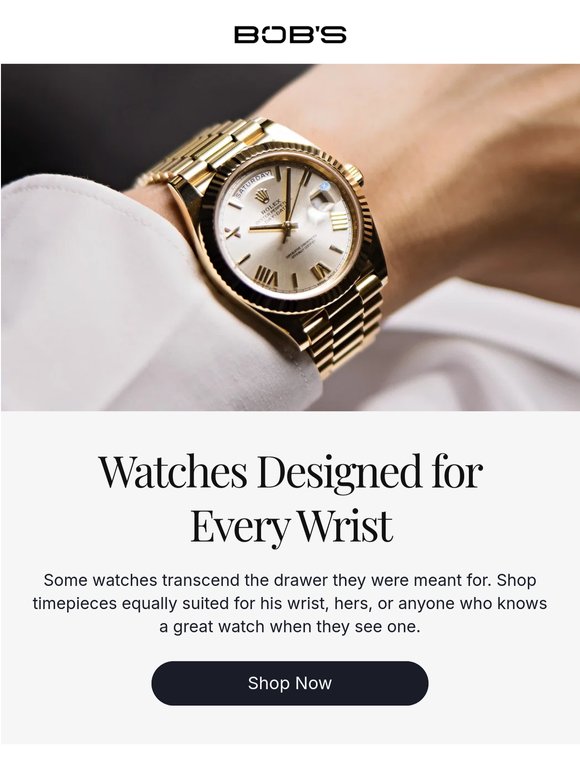 His, Hers, or Yours. Watches That Do It All.