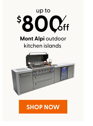Up to $800 off Mont Alpi outdoor kitchen islands