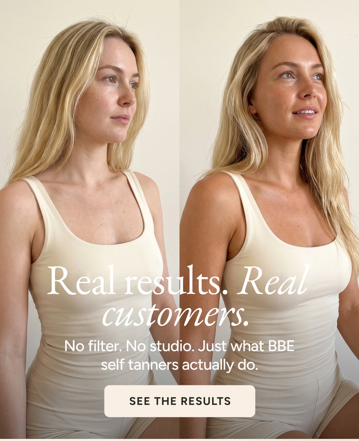 Real results. Real customers. No filter. No studio. Just what BBE self tanners actually do. See the results.