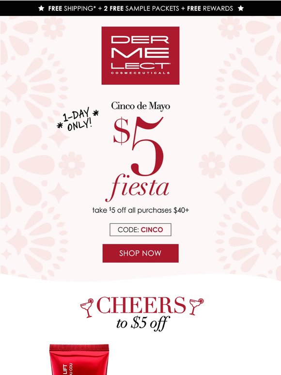 oh me, oh Cinco De Mayo! Take $5 Off Everything- 1 Day Only!