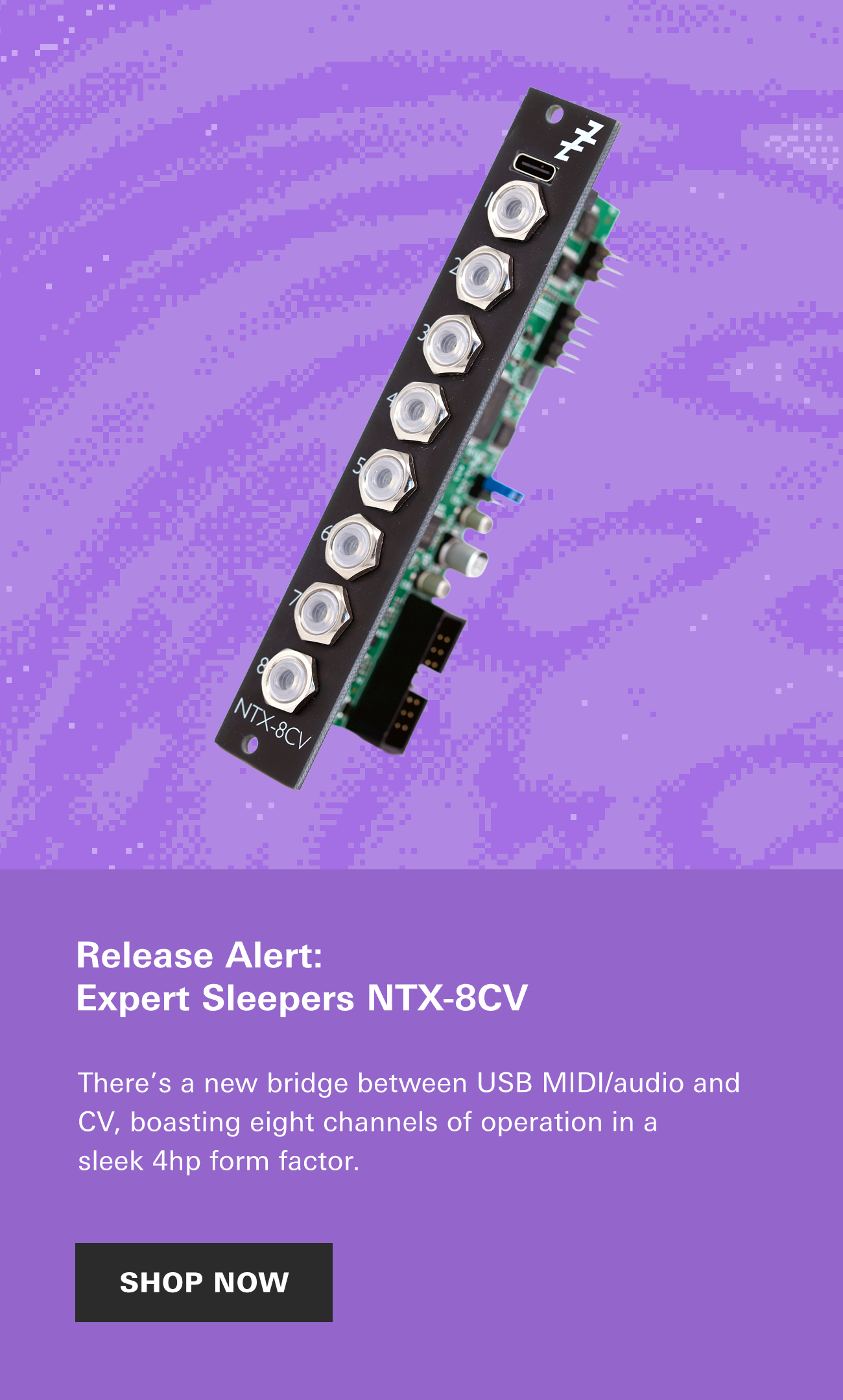Release Alert: Expert Sleepers NTX-8CV USB MIDI/Audio to CV Converter