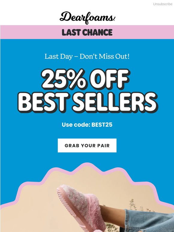 Last chance: 25% off your everyday pair
