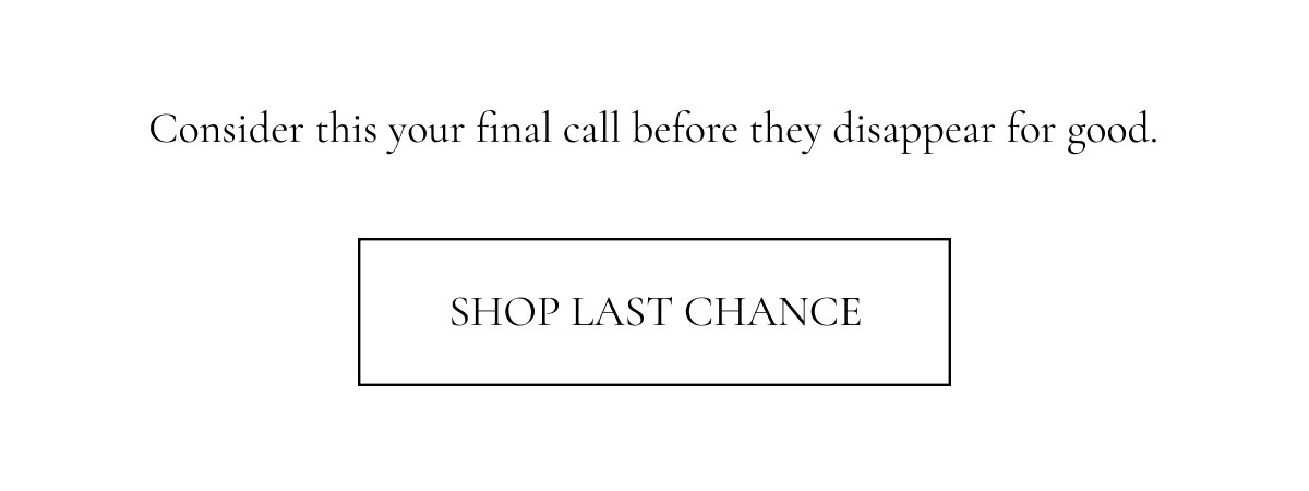 SHOP LAST CHANCE