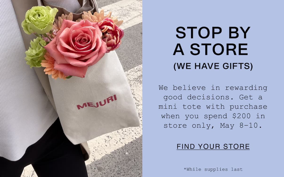 Time For Some TLC. Bring your Mejuri pieces into your nearest store for a complimentary cleaning and leave with a stack that looks as good as new. Find A Store.