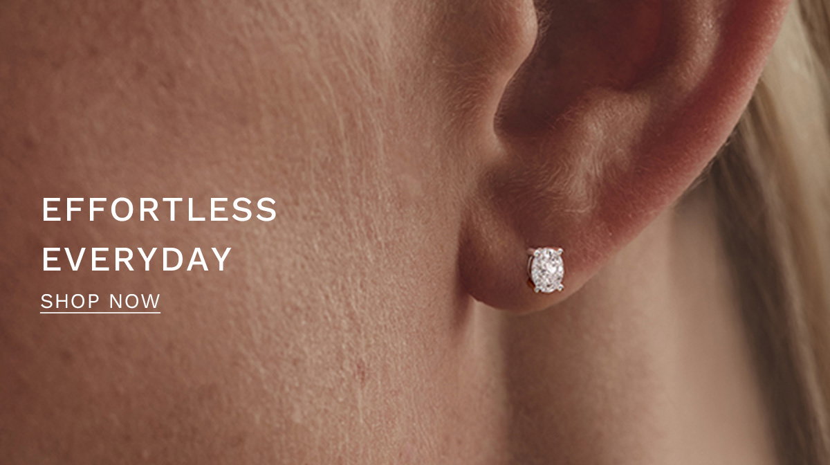 EFFFORTLESS EVERYDAY  SHOP NOW