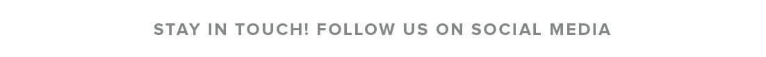 Follow us on social media!