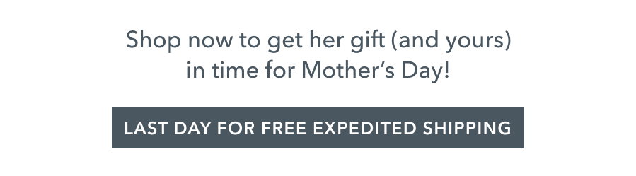 LAST DAY FOR FREE EXPEDITED SHIPPING
