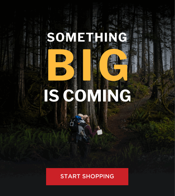 Something BIG is Coming [ START SHOPPING ]