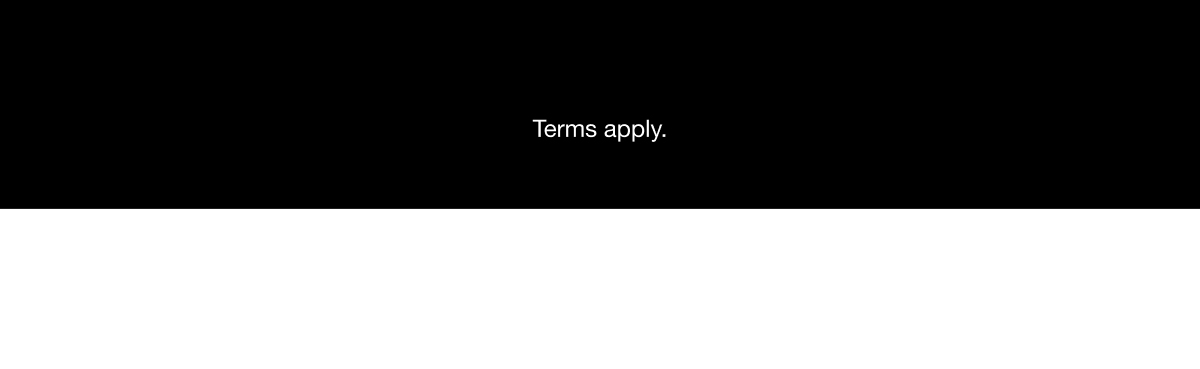 Terms apply.