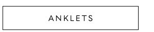 Anklets