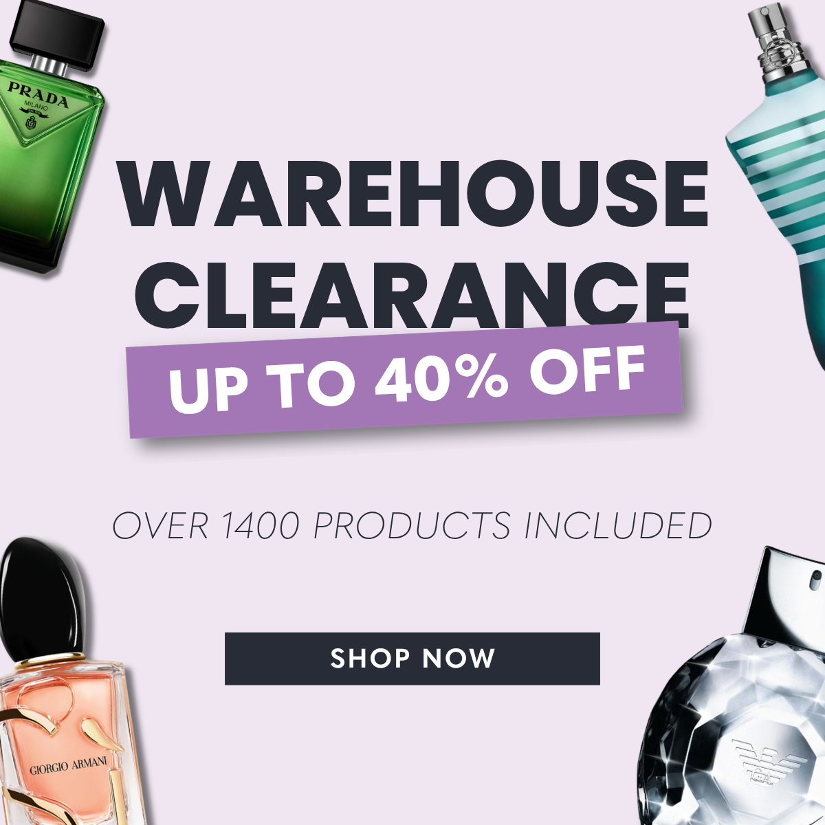 Warehouse Clearance: Up to 40% Off