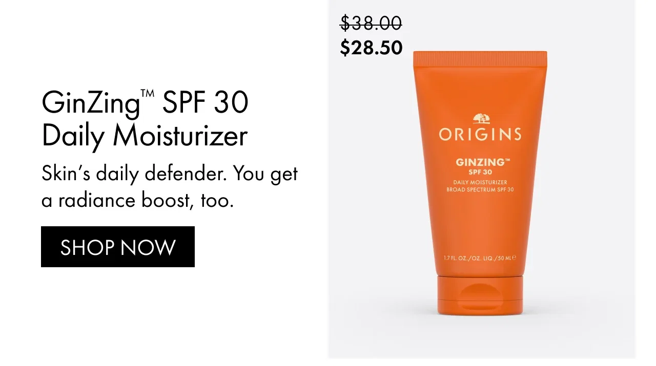GinZing™ SPF 30 Daily Moisturizer | Skin’s daily defender. You get a radiance boost, too. | SHOP NOW | $28.50 
