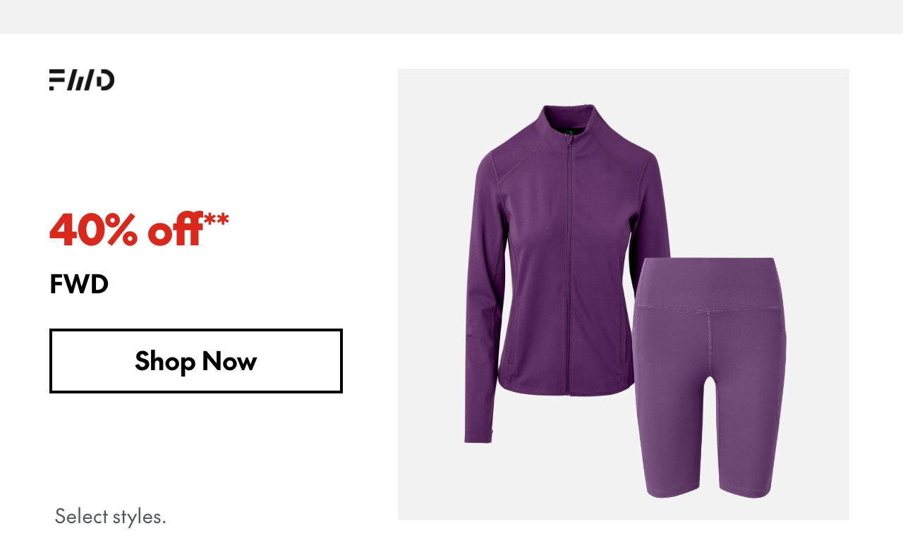 FWD
40% off
Our ticket price. Select styles.