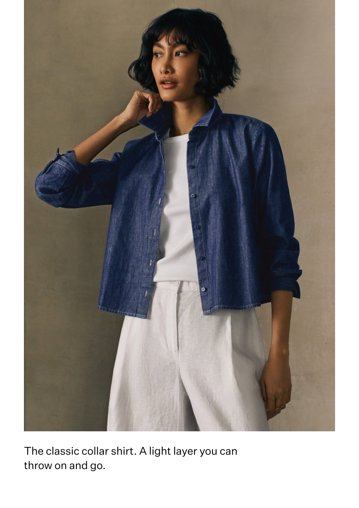 The classic collar shirt. A light layer you can throw on and go.
