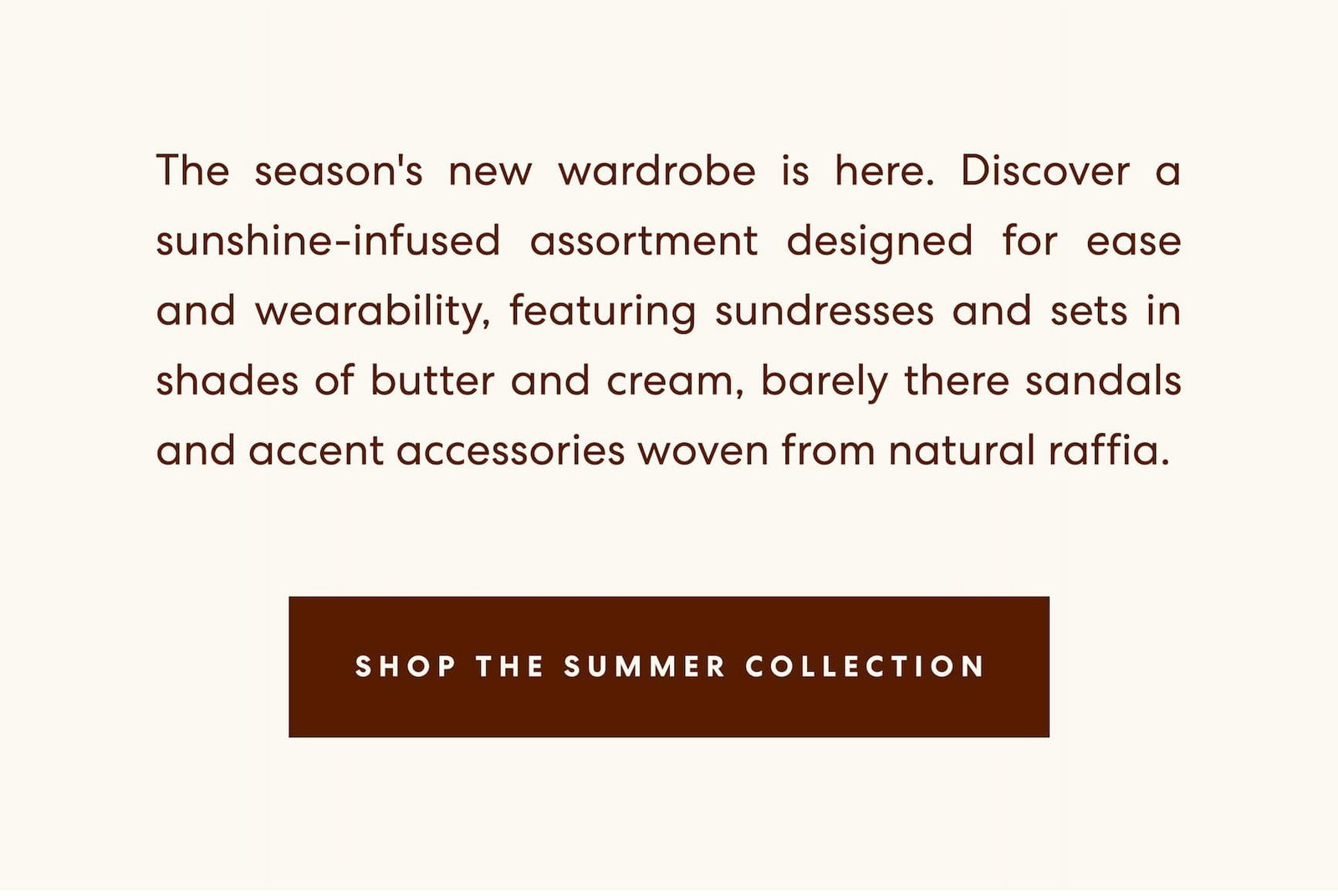 Shop the Summer Collection 