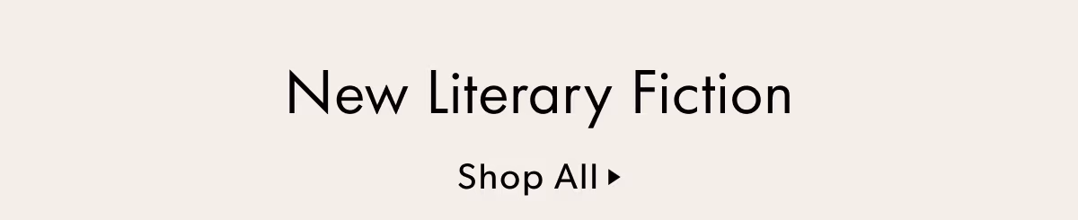 New Literary Fiction