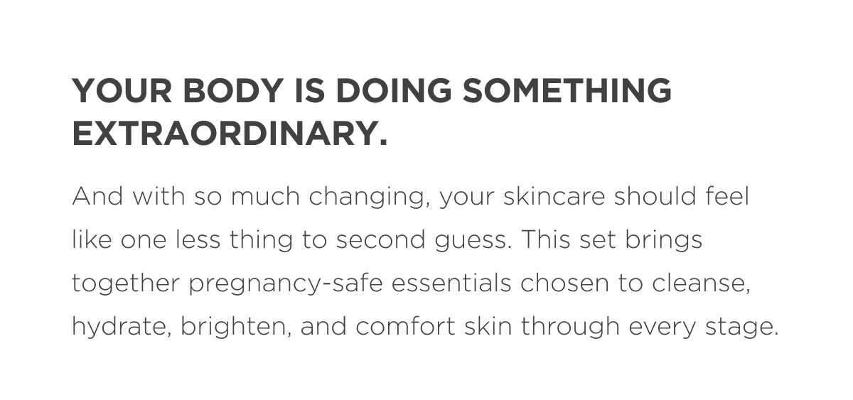 Your body is doing something extraordinary.