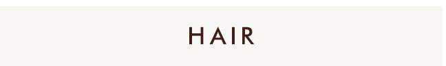 HAIR >>