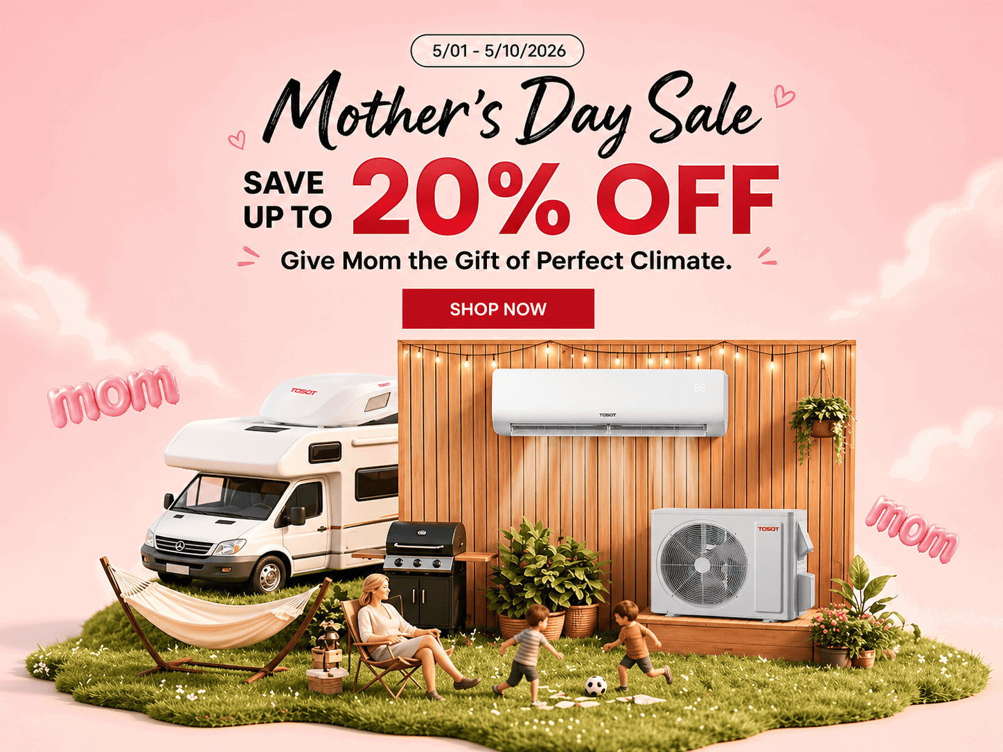 Mother's Day Sale: Up to 20% Off! Shop Now>>