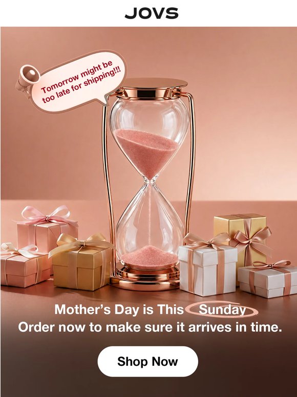 Last chance for on-time Mother’s Day gifts!