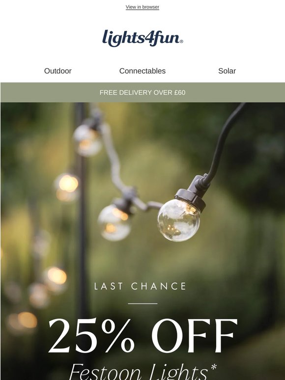 🚨 Final hours: 25% Off Festoons