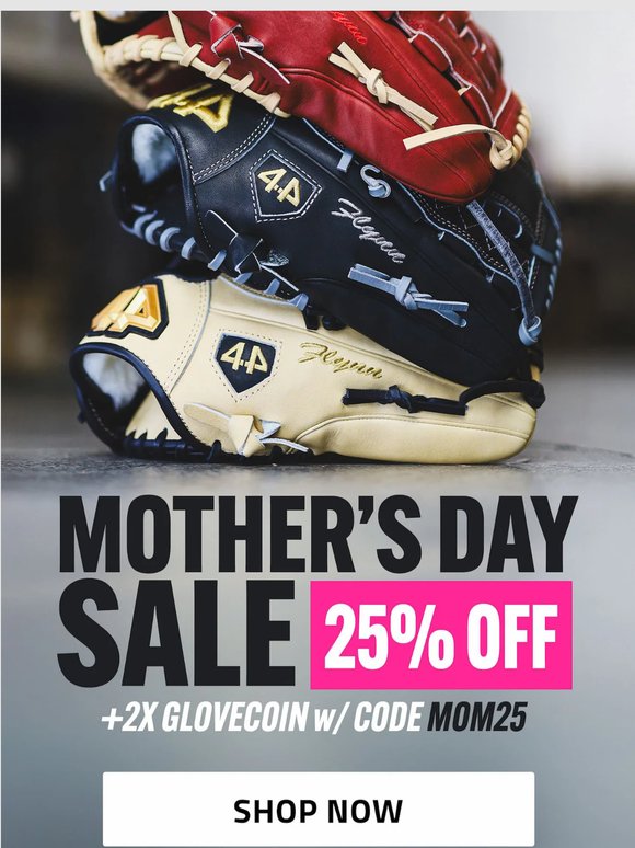 Mother's Day Sale | 25% Off + 2X Glovecoin 🔥