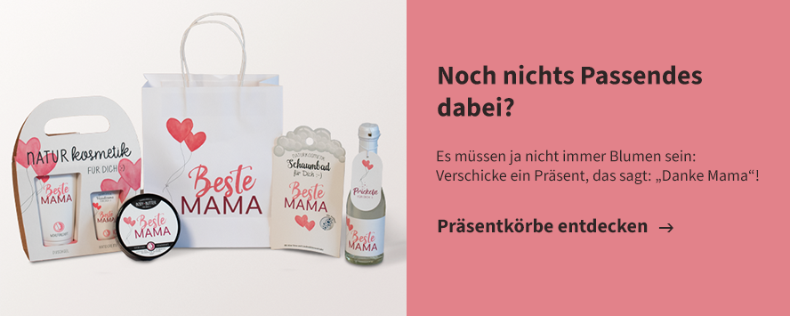 Noch nichts Passendes dabei? Hier geht's zu unseren Präsentkörben