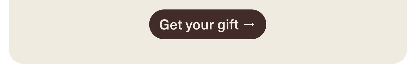 Get your gift