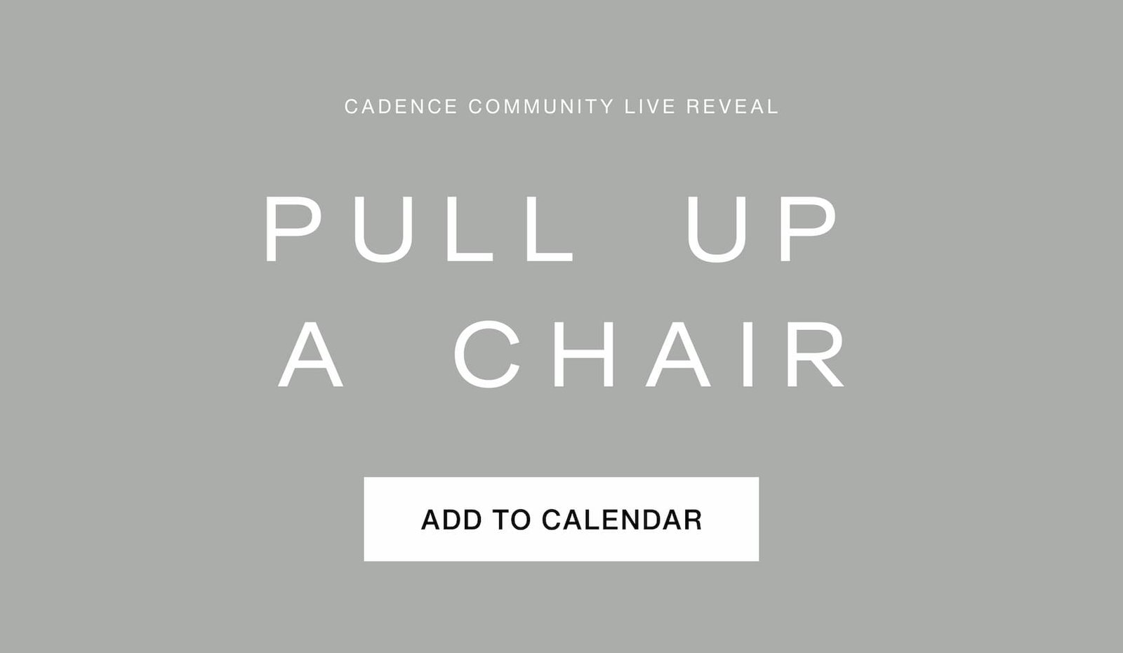 Click to add our event to your calendar. Pull up a chair. Our live community event begins soon.