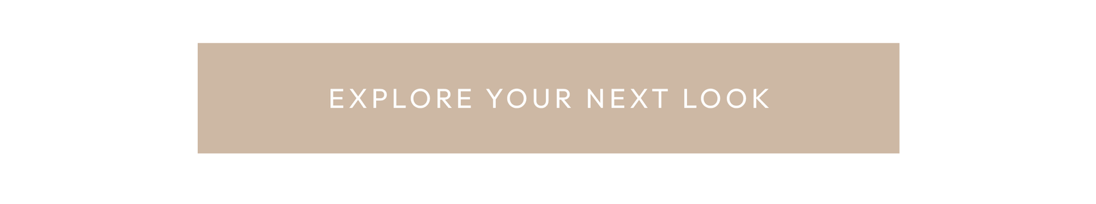 Explore your next look