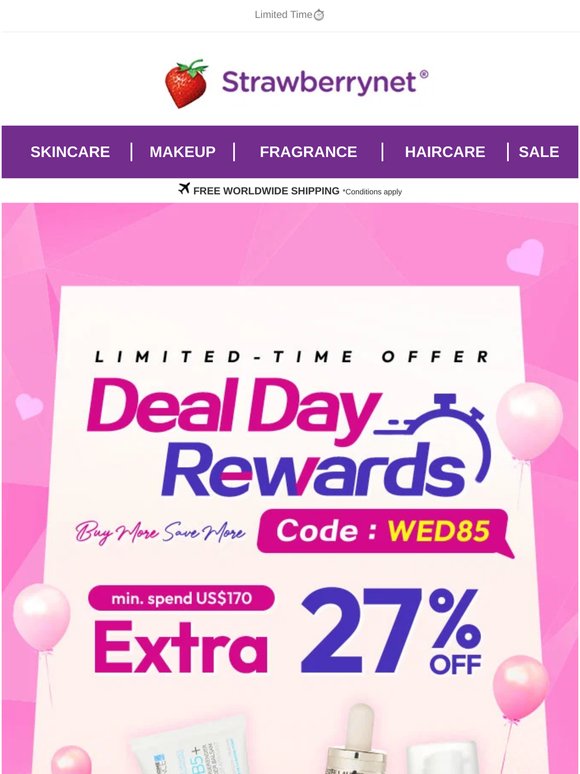 Deal Day Rewards | 27% OFF with 🤑WED85🤑