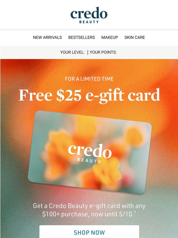 A $25 e-gift card, on us