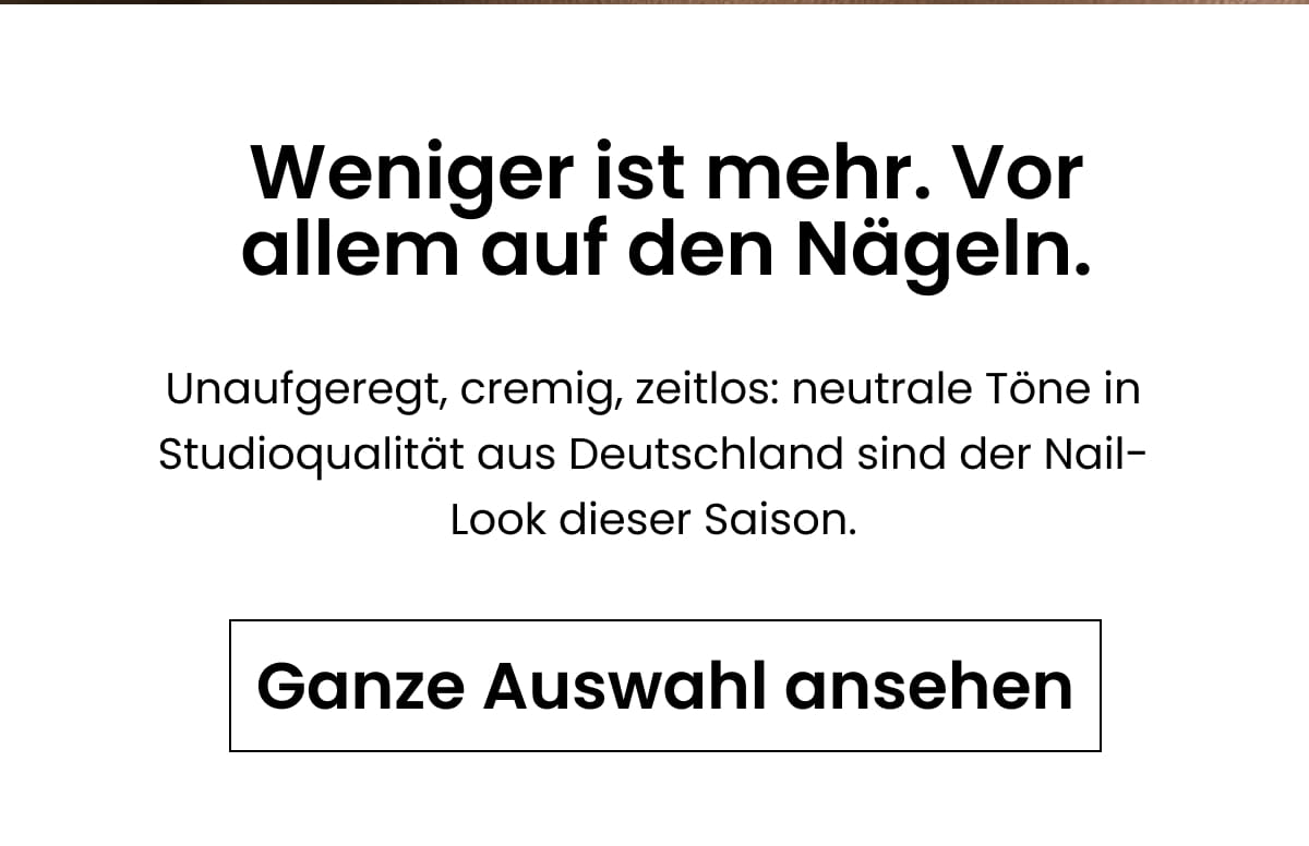 Weniger ist mehr. Vor allem auf den Nägeln.