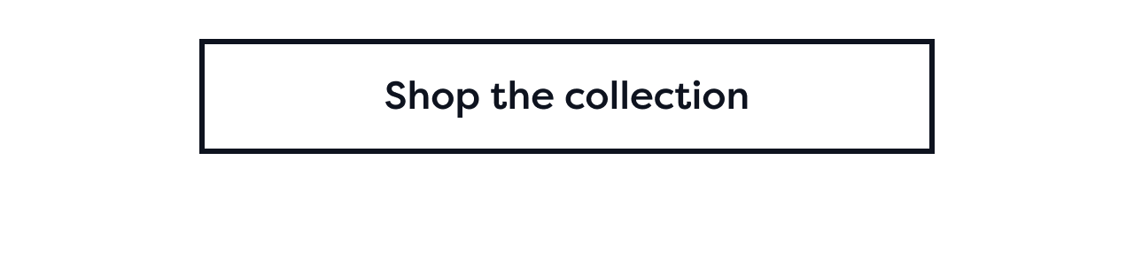 Shop the collection
