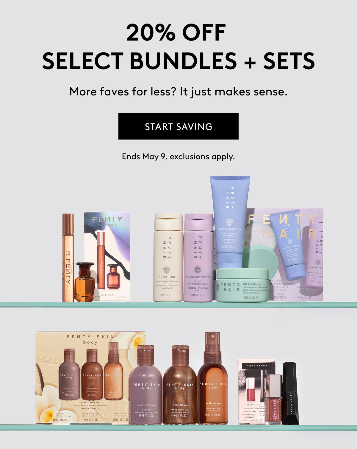 20% OFF SELECT BUNDLES + SETS More faves for less? It just makes sense. START SAVING Ends May 9, exclusions apply.