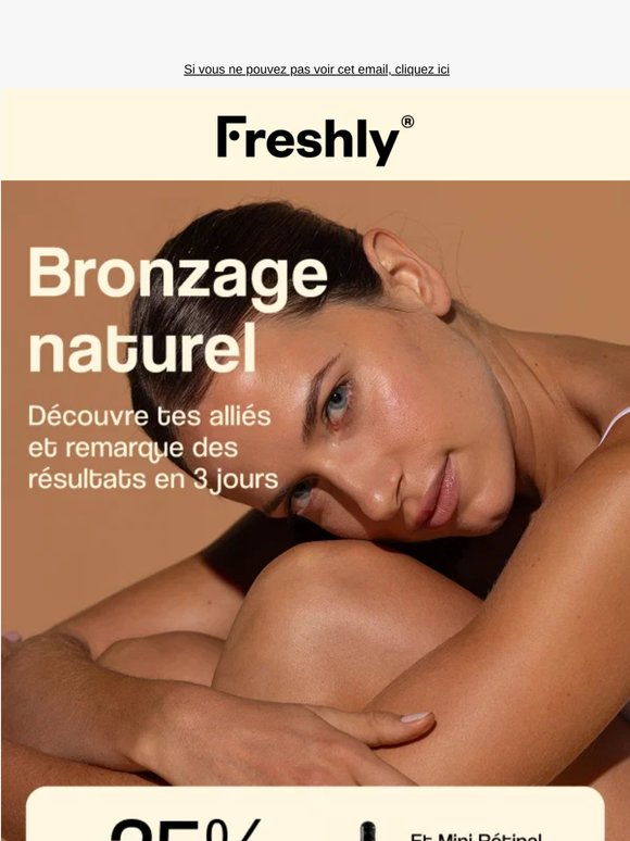 Bronzage naturel en 3 jours (et avec -25 %) ☀️