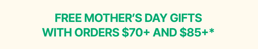 FREE MOTHER'S DAY GIFTS