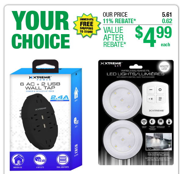 Your Choice - Xtreme 6-Outlet Wall Tap with 2 USB Ports or Xtreme LED Puck Light - ONLY $4.99 After Rebate*!