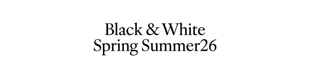 Black and White | Spring Summer