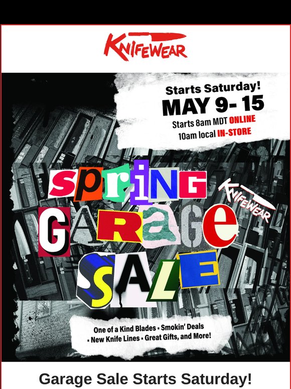 Garage Sale Starts SATURDAY