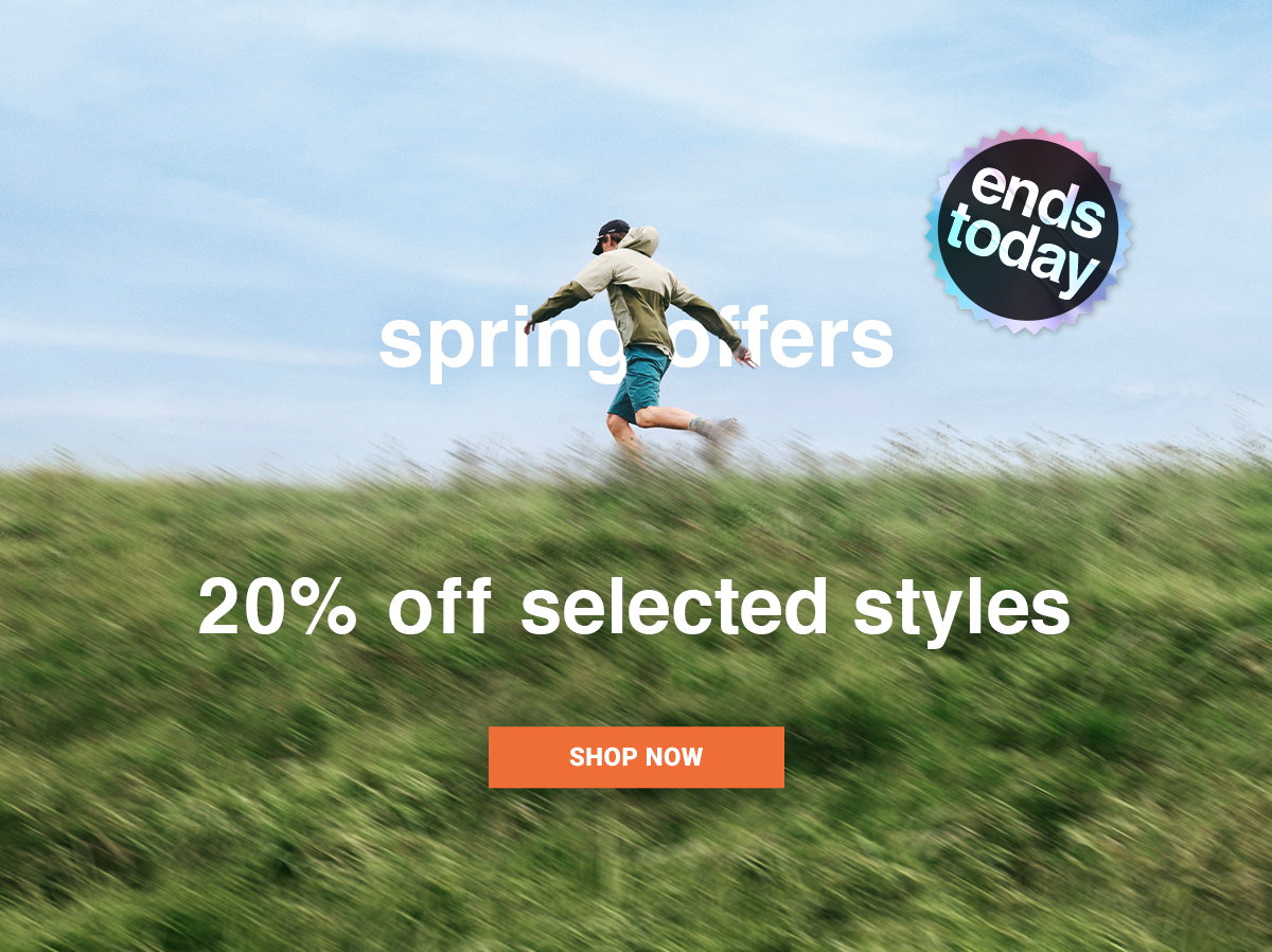 Spring offers ends today - 20% off selected styles