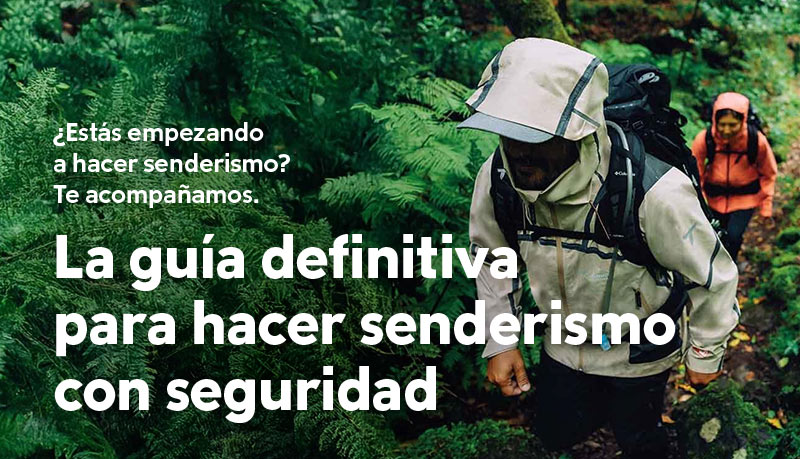 La guía definitiva para hacer senderismo con seguridad