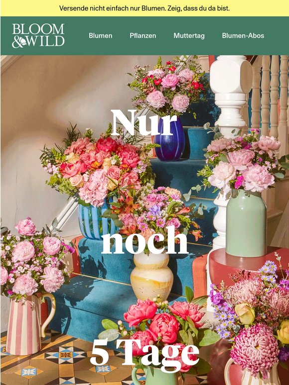 Nur noch 5 Tage bis Muttertag…💐