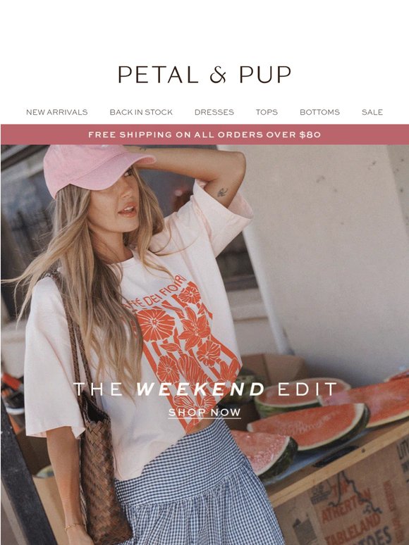 THE WEEKEND EDIT
