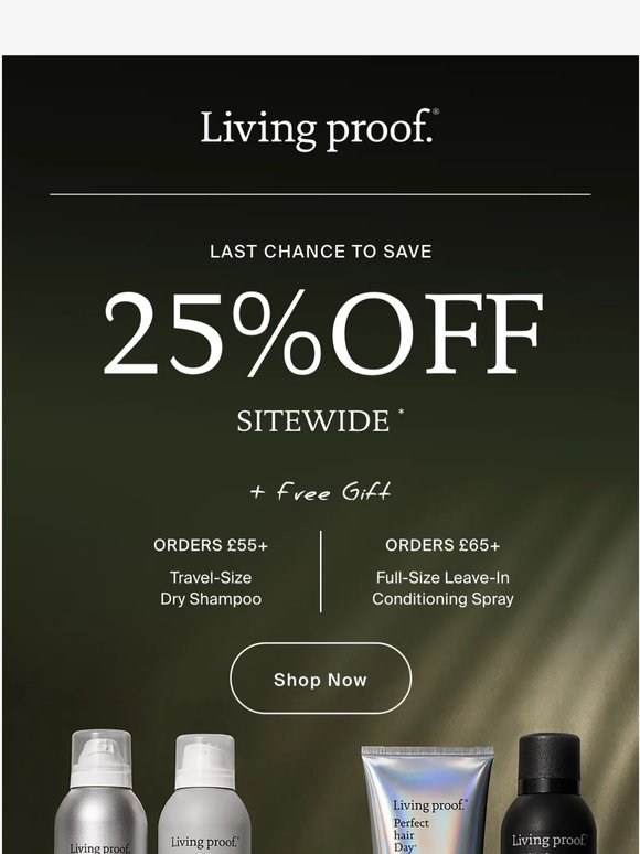 Ends today: 25% OFF everything* 🛍️