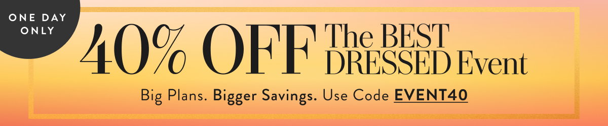 40% Off The Best Dressed Event with EVENT40