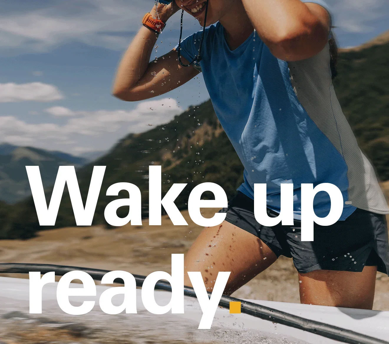 'Wake up ready.' Text written of the image of a women wearing Rab clothing out on a summer run.